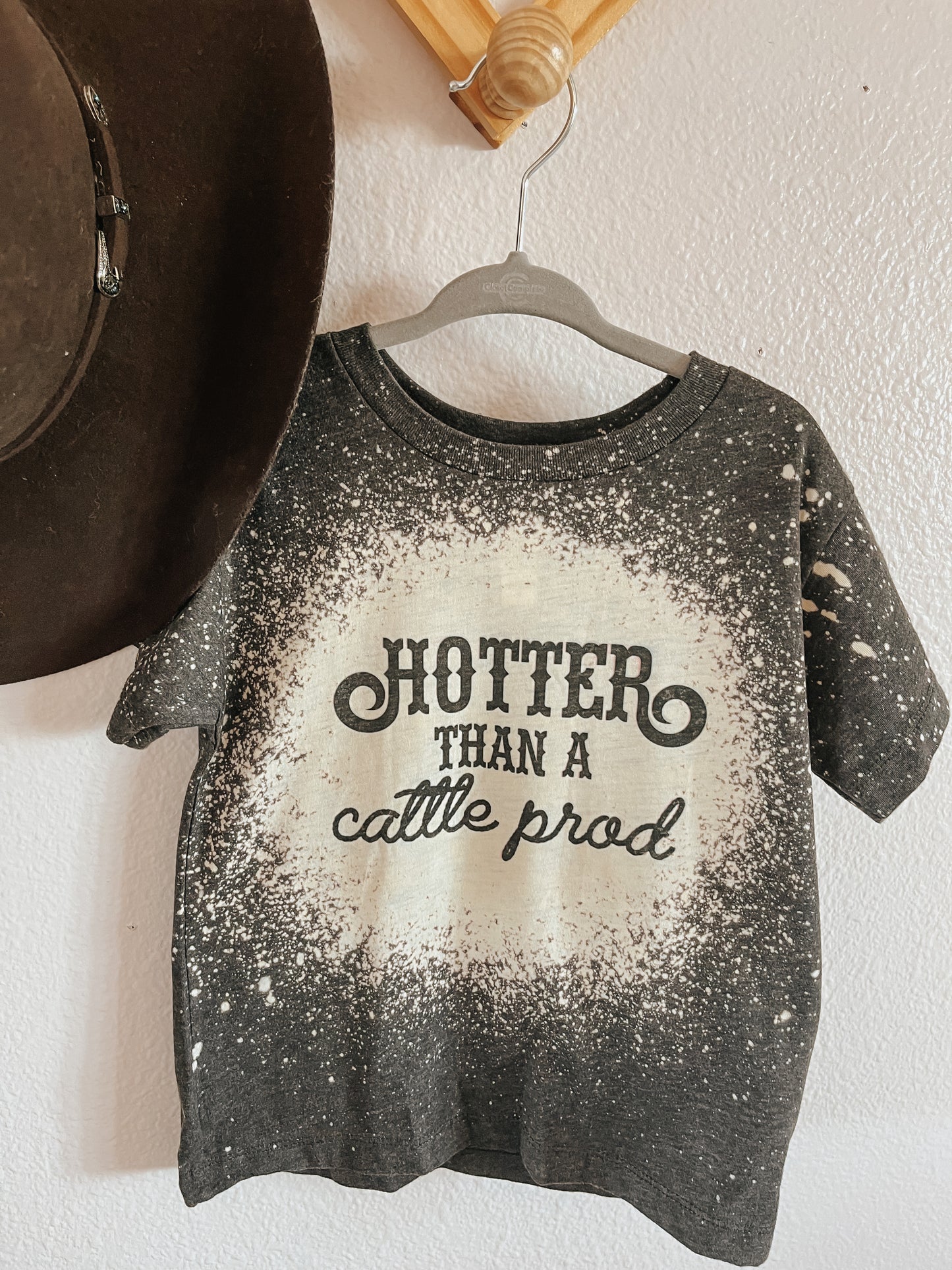 the Hotter than a |Cattle| Prod bleached tee